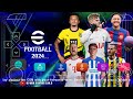 eFootball ™PES 2024 PPSSPP Update New Full Latest Transfers &amp; Kits 24 PS5 Camera Best 4K Graphics