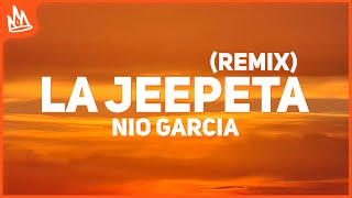 Video thumbnail of "Nio Garcia - La Jeepeta Remix (Letra) ft. Anuel AA, Myke Towers, Brray, Juanka"