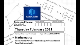 IAL Edexcel Maths P4 | Vectors | January 2021 Q2 & Q8 | Hamza Noor