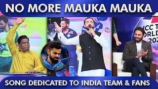 No More Mauka Mauka | Song on India Defeat | Song Dedicated to India Team | ICC T20 World Cup Match