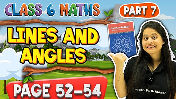 Lines And Angles | Part 7 | Class 6 Maths |  Chapter 2 | Ganita Prakash | New NCERT 2025-26