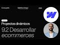 (9.2) Cómo crear una ecommerce en Webflow | Curso Webflow en Español 2025