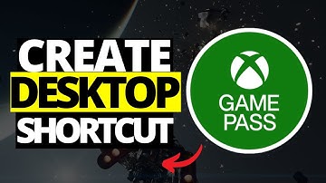 How To Create Game Desktop Shortcut on Windows Xbox App Game Pass