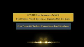 Event Planning Project: USF SunDolls (Premier Dance Team) Recruitment