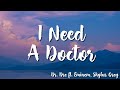 I Need A Doctor (Explicit) - Dr  Dre  ft  Eminem, Skylar Grey ( Lyrics)