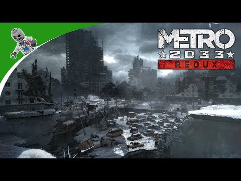 Metro 2033 Redux: Chapter 4 - Outpost - Complete Walkthrough - 1080P / 60 FPS