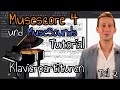Musescore 4 tutorial deutsch  teil 2 klavierpartituren erstellen  muse sounds tasteninstrumente