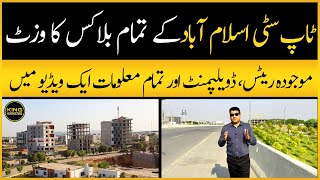 Top City Islamabad Complete Site Visit of All Blocks