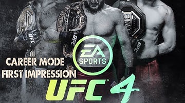 EA SPORTS™ UFC® 4 - Career Mode - Part-1 - PS4- FIRST IMPRESSION. #ufc #ufc4 #easports #ps4