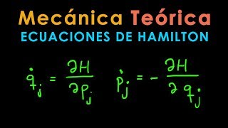 13  Mecánica Teórica [Ecuaciones de Hamilton]