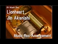 Lionheart/Jin Akanishi [Music Box]