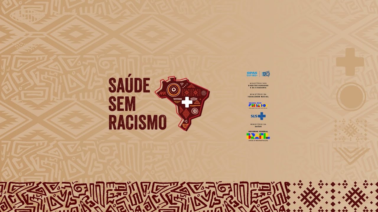 Saúde Sem Racismo: dialogando com os movimentos sociais - YouTube
