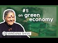 Illusion n°1: Investments in green energies will save humanity - Vandana Shiva [Sous-titrée]