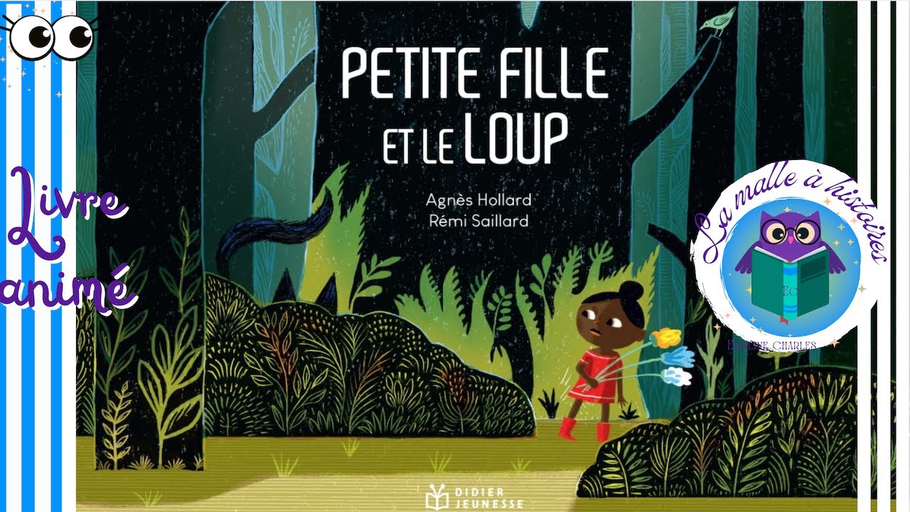 Petite fille et le loup 🐺 Livre animé pour enfants 🌲@La malle à histoires