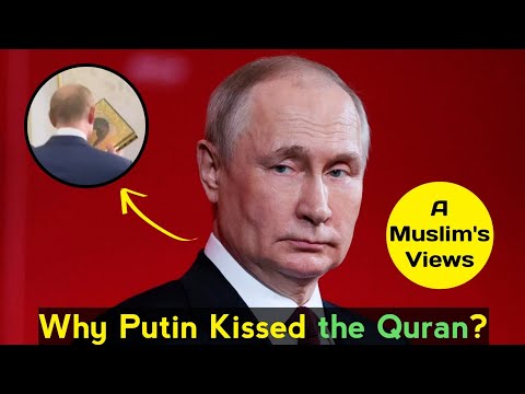 Vladimir Putin S Quran Gesture What It Means For Muslims And The World