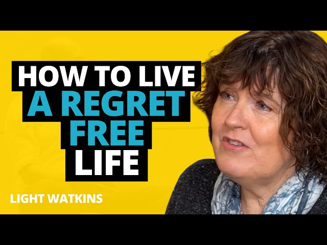 Want to Live Without Regret? Here's How with Bronnie Ware - Real Food Whole  Life
