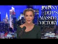 Megyn Kelly on Johnny Depp's Massive Victory Over Amber Heard, and a Triumph For Justice