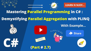 Mastering Parallel Programming In C# (part 2.7) | Demystifying Parallel Aggregation with PLINQ