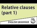 Intermediate - Relative clauses (part 1)