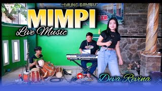 MIMPI - DEVA REVINA ( COVER ) LIVE MUSIK
