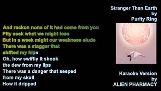 PURITY RING - STRANGER THAN EARTH (KARAOKE VERSION) [aph-k]