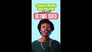 Types of Music You Can Use Without Getting Sued