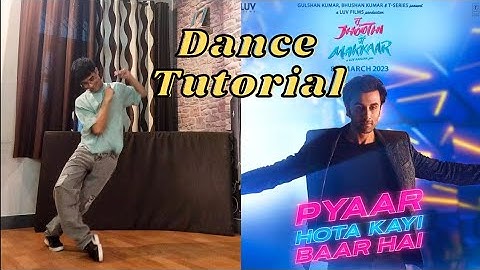 Pyaar Hota Kayi Baar Hai || Tu Jhoothi Main Makkaar || Hook Steps Dance Tutorial || Dance Cover