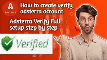 How To Create And verify Adsterra Account In Pakistan In Urdu Hindi 2023