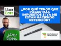 ¿Por qué tengo que pagar más impuesto si Uber Eats ya me hace retención?