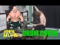 Brock Lesnar Theme Drum Cover JOEY MUHA 