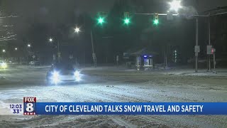 City of CLE talks snow travel and safety
