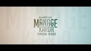 MANAGE KARDA Ashwinder Nippy LYRICAL VIDEO Punjabi Songs 2017 Mp3 - Mp4 Song Free Download MANAGE KARDA Ashwinder Nippy LYRICAL VIDEO Punjabi Songs 2017 Mp3 - Mp4 Song Free Download