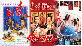 Intimate Confessions Of A Chinese Courtesan (1972) | Fighting Films Review