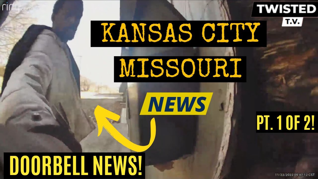 Doorbell News In Kansas City, MO Part 1 of 2. New Video! Disturbing and