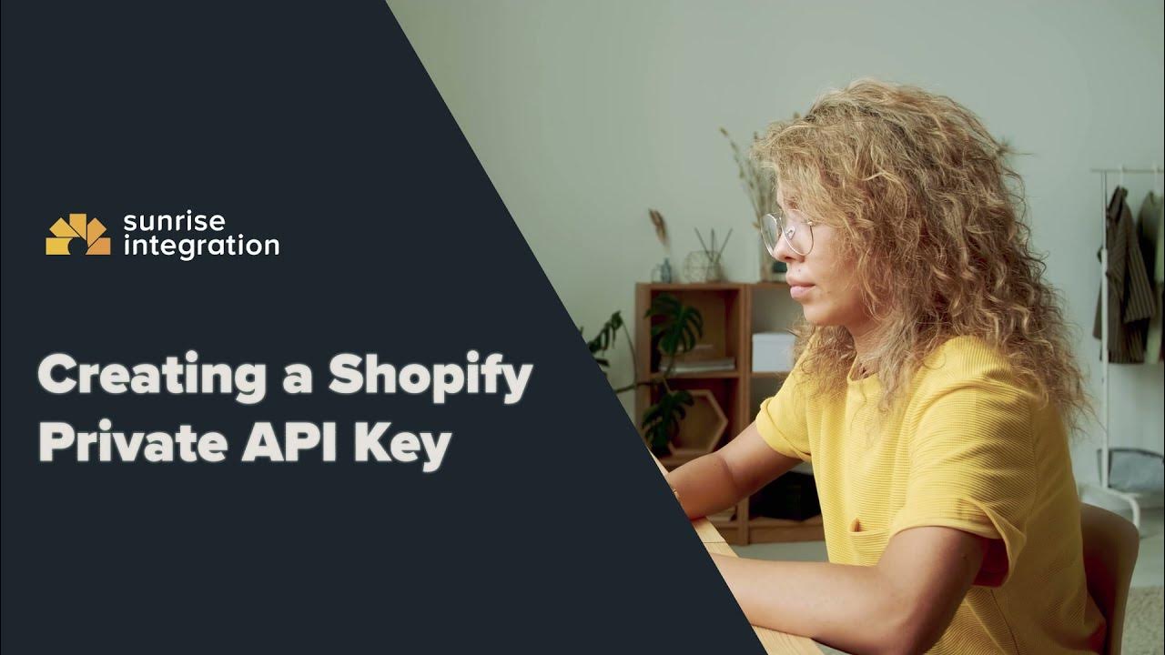Creating a private shopify app and api key shopify tutorial youtube