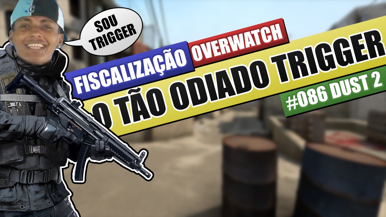 #86 - OverWatch | Fiscalização [CS:GO] - O tão odiado TRIGGERBOT - YouTube