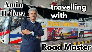 Travelling with Road Master | Amin Hafeez