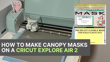 How I create my own canopy masks for scale model aircraft using a Cricut Explore Air 2