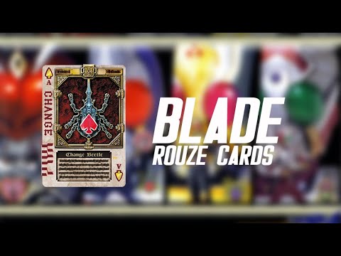 Kamen Rider Blade Rouze Cards - Kamen Rider Blade Rouze Cards and Finishers