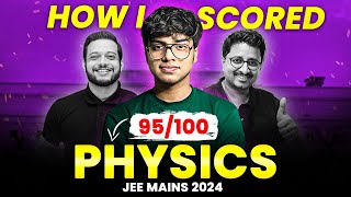 How I Revised to Get 95/100 in JEE Mains Physics | Invisible Mechanics