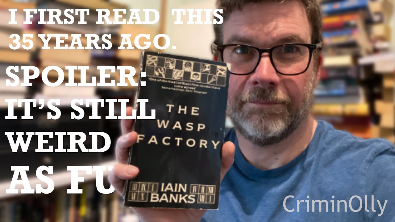 The Wasp Factory by Iain Banks - spoiler free horror book review - YouTube