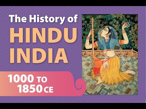 இந்து இந்தியாவின் வரலாறு, பாகம் மூன்று: 1000-1850 கிபி