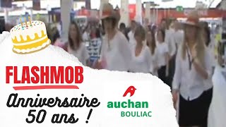 Flashmob Anniversaire 50 Ans d'Auchan