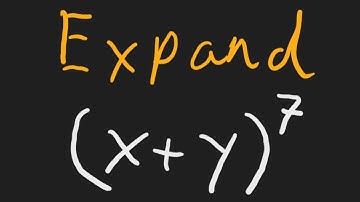 Expand (x+y)^7 using Pascals triangle (The binomial coefficient)