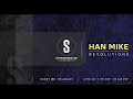 Han mike   revolutions ep  28