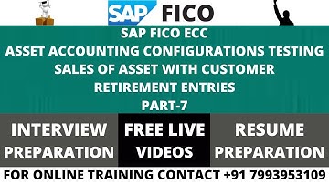 SAP FICO ECC, ASSET ACCOUNTING CONFIGURATION TESTING, SALE OF ASSET WITH CUSTOMER, REITREMENT