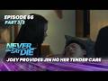 Never Say Die: Joey provides Jin Ho her tender care (Episode 66 - Part 3/3)