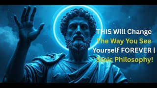 THIS Will Change The Way You See Yourself FOREVER | Stoic Philosophy! #motivationzone