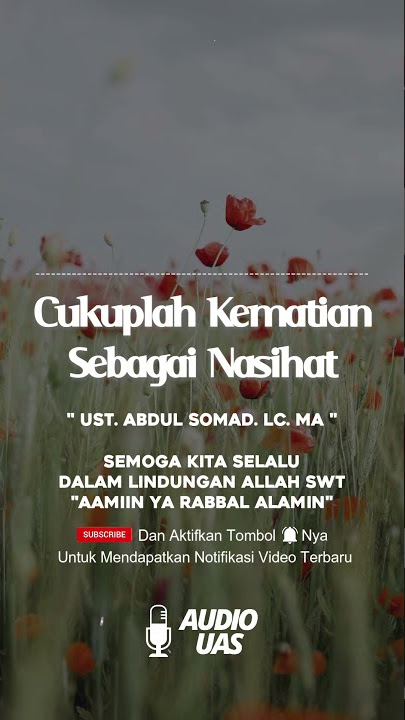Ceramah Singkat Ustadz Abdul Somad, Cukuplah Kematian Sebagai Nasihat #Shorts | Audio UAS