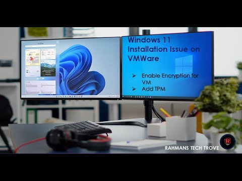 This PC Can't Run Windows 11 Error on VMware | Fix it